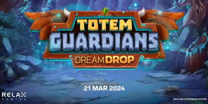 Dream Drop Kembali! Kali Ini Bersama Totem Guardians dan Hadiah Super