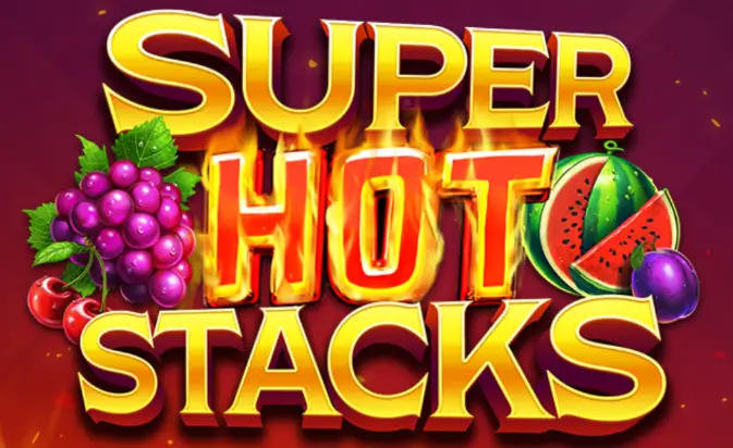 Tumpukan Simbol dan Bonus Besar Warnai Super Hot Stacks
