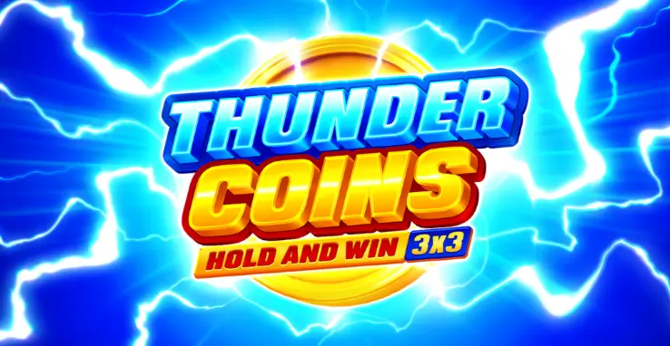 Menggali Peluang di Thunder Coins Hold and Win dari Playson